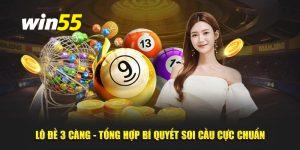 Lô đề 3 càng win55